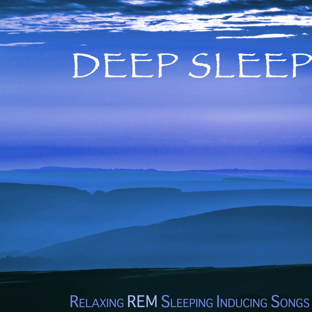Песня спать мп3. Deep Sleep. Deep Sleep Music Music. Deep Sleep слушать.