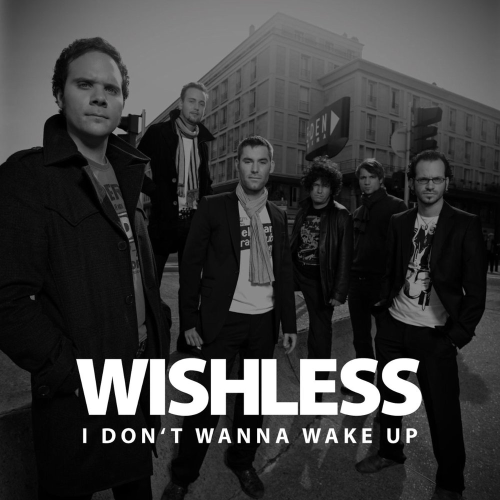 I wanna wake. İ Wishless.