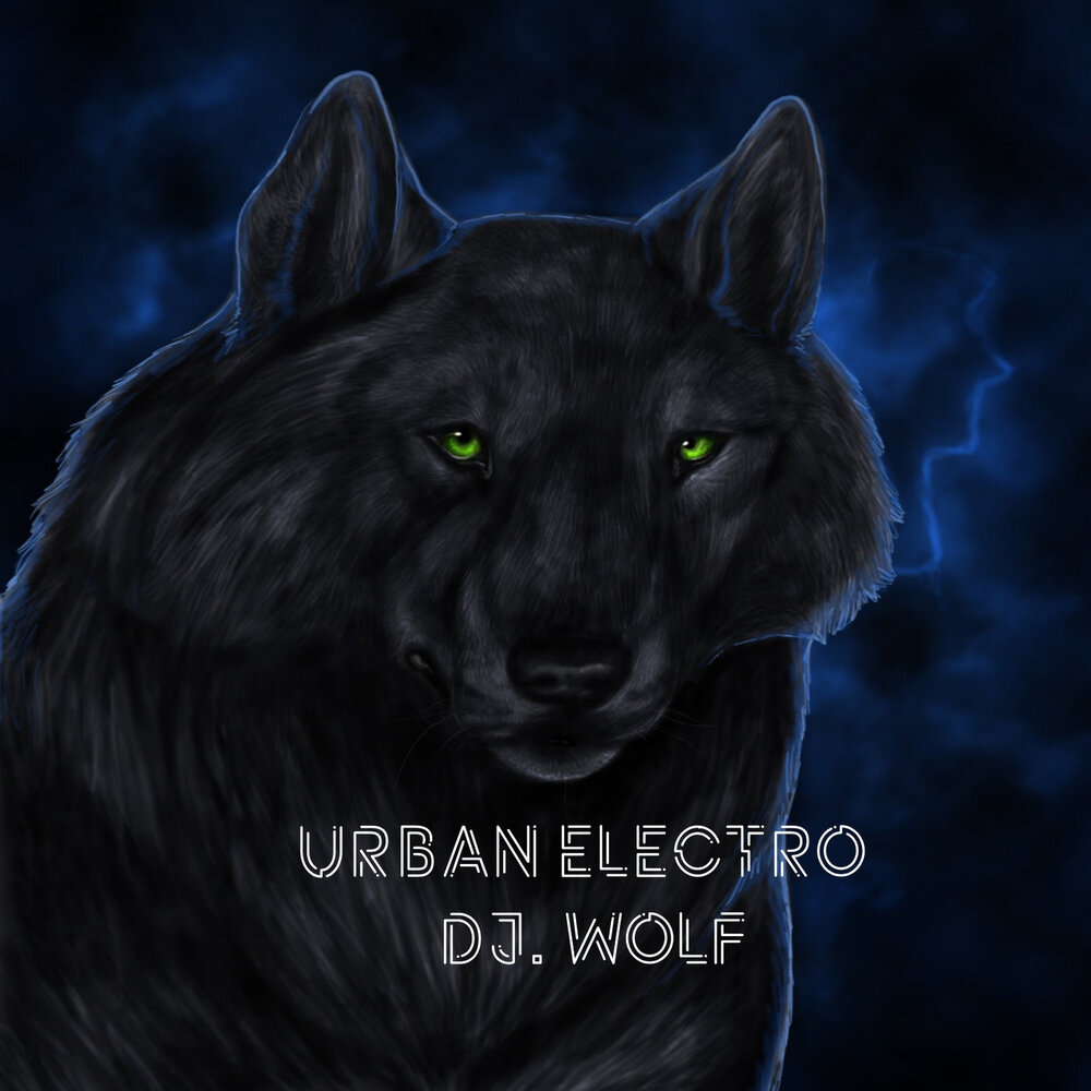 Dj wolf. Волк Урбан. Mura ray электро волк. Code Electro Wolf. DJ Wolf Song.