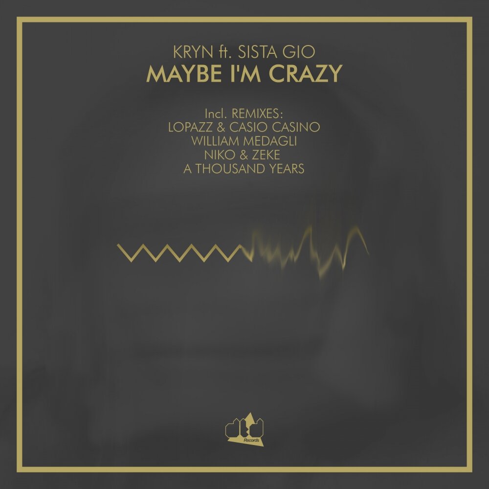 I m crazy песня. Kryn. Maybe Crazy. Wings’ “maybe i’m amazed” Лив сингл. Maybe i'm Crazy ,maybe you Crazy поет кто.