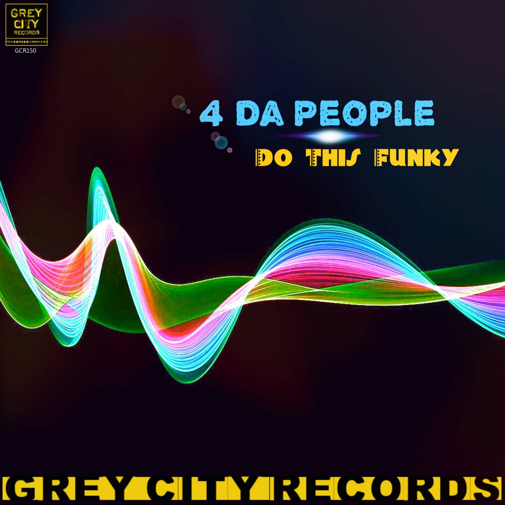 Funky people. Funky.