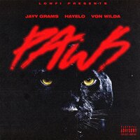 LOWFi feat. Jayy Grams, Von Wilda, Hayelo