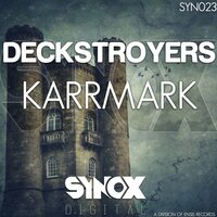 Deckstroyers