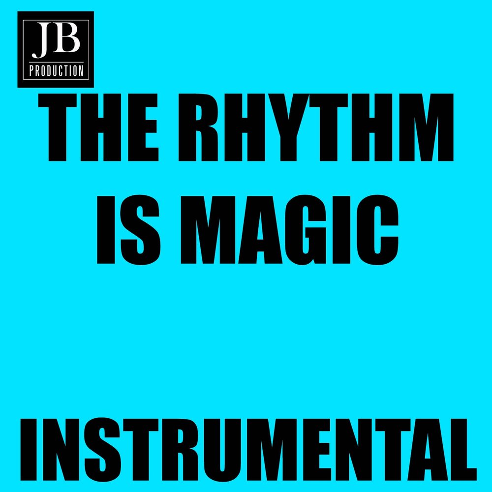 Rhythm is magic marie