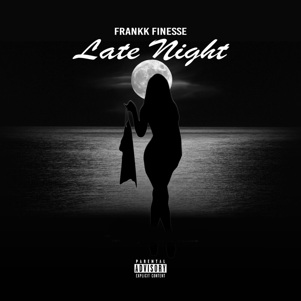 Песня to late. Late Night песня. Юля Finesse. Frankk abakneyl. Late Night Serenade.