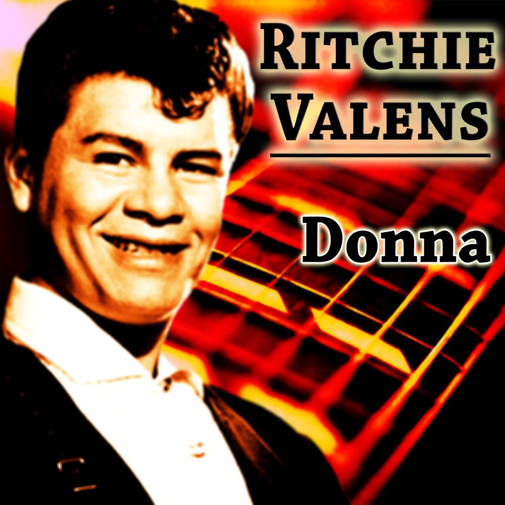 Ritchie Valens Donna. We belong together Ritchie Valens. Ritchie Valens la Bamba. Nino Valens.