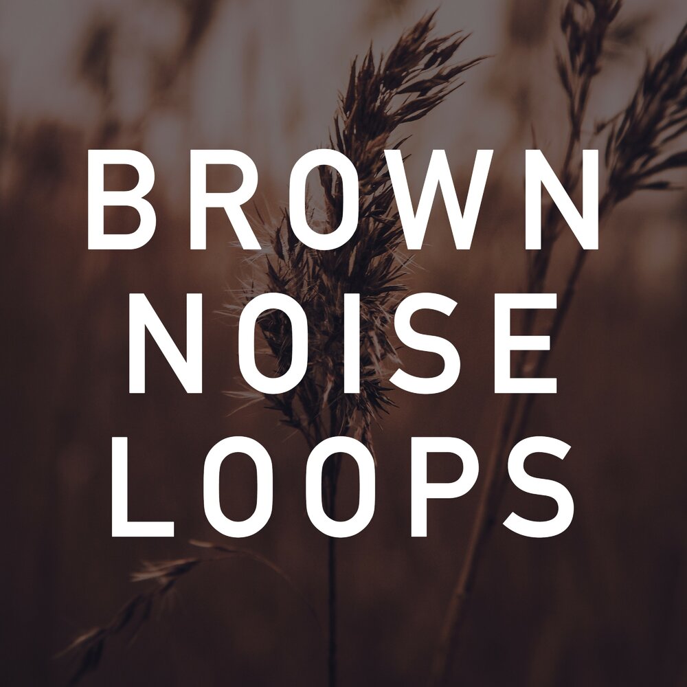 Brown noise