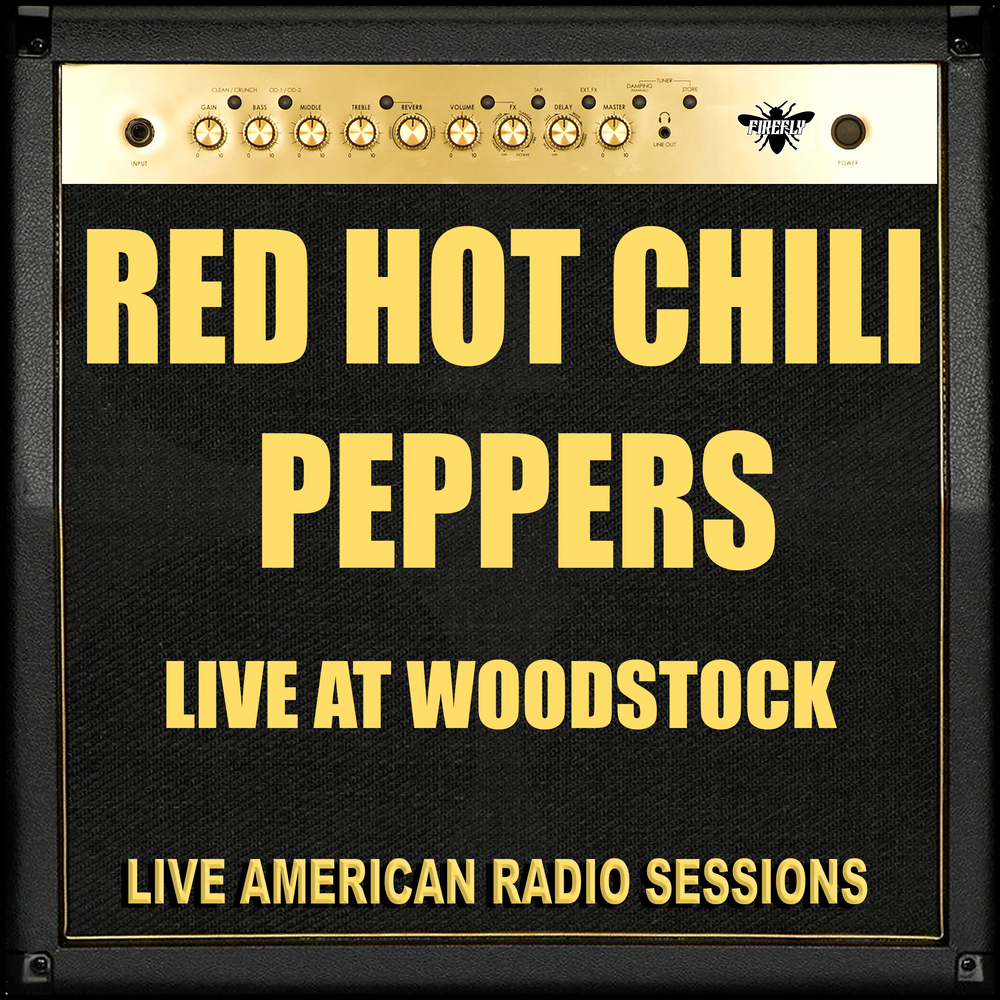 Red hot peppers flac. Red hot Chili Woodstock.