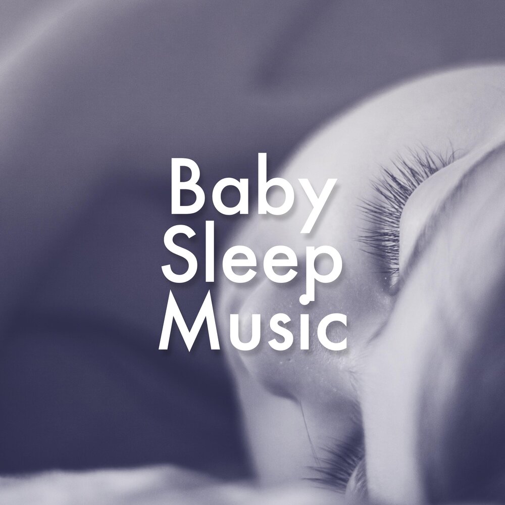Песня sleep well speed up. Sleep музыка. Music to Sleep. Sleep Baby Sleep песня. Sleep my Baby колыбельные.