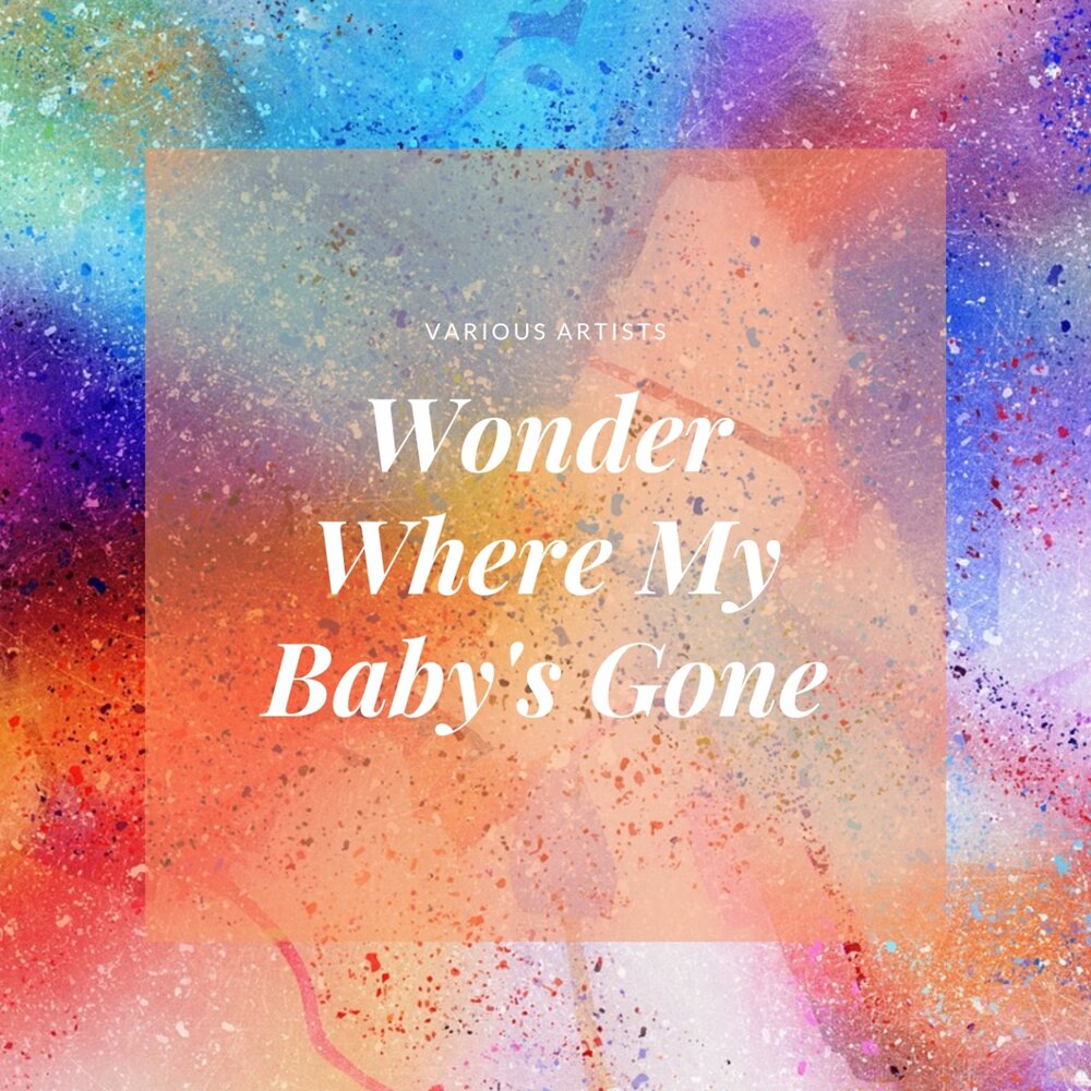 Wonder where i ve been. Wonder where you are. wonder where. песня wonder where you.