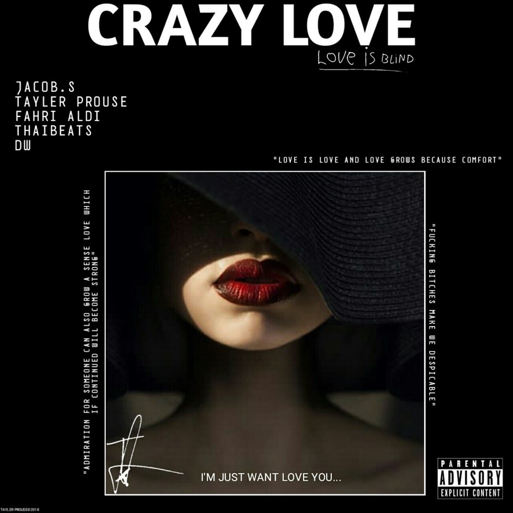 Слушать Crazy Love. Crazy in Love (Special Editions) наполнение. Crazy slaves Love.