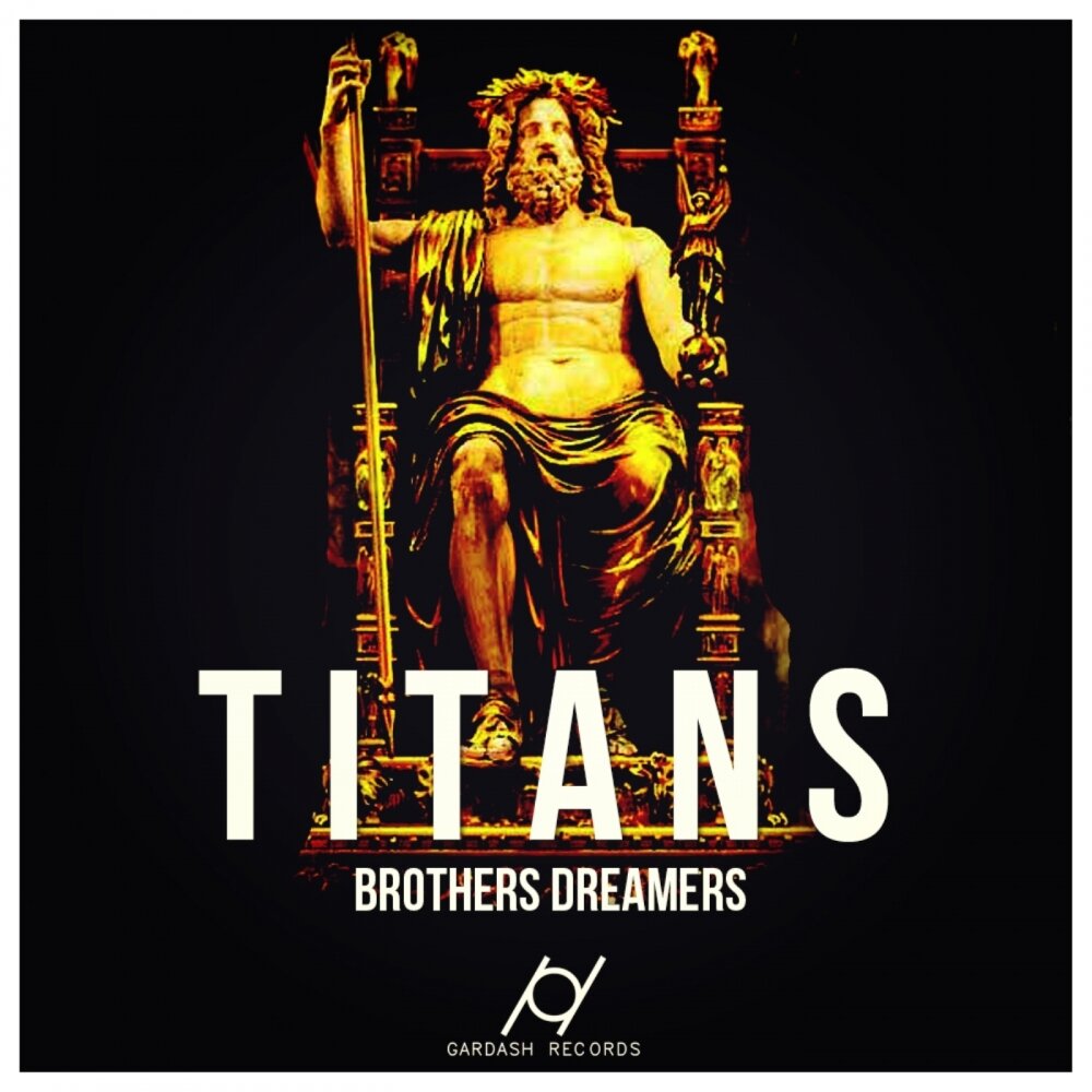 Mix brothers. Brothers Dreamers. Титан музыка.