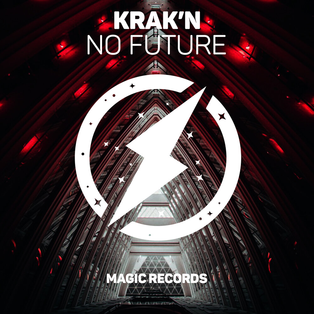 N future. Krak'n - no Future. Magic records. Benxy no Future. Album Art Music Krak'n - Lean.