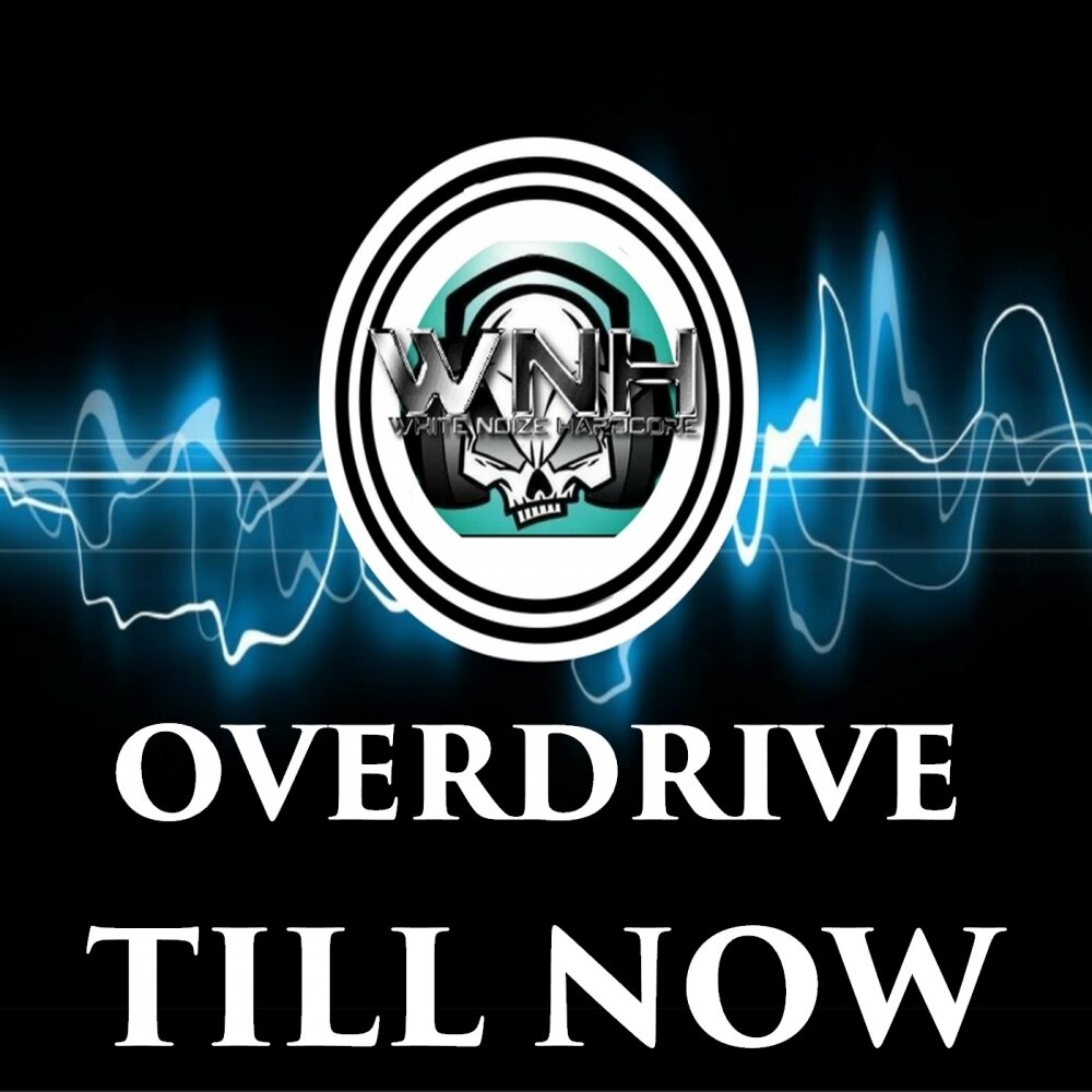 Overdrive песня. Overdrive альбомы. Овердрайв Дж. Вайт нойз. Overdrive Music.