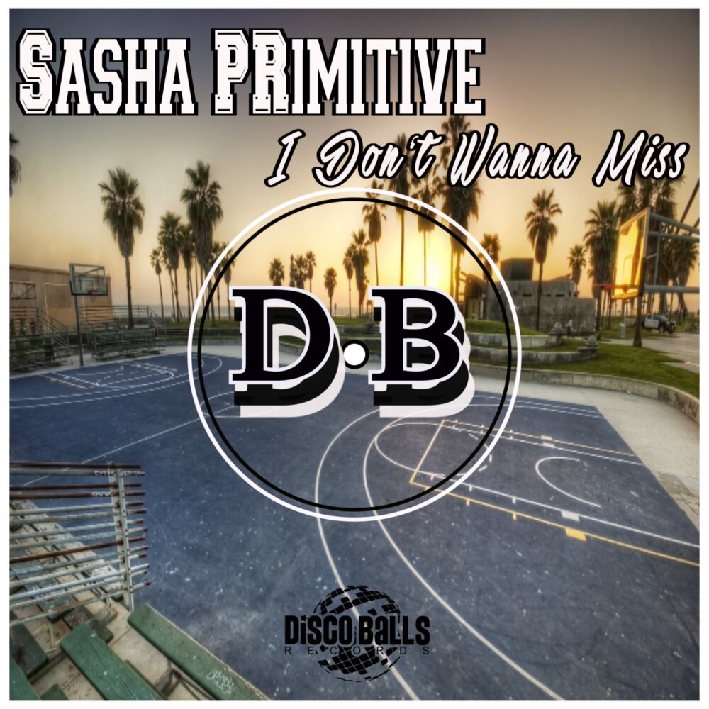 Sasha primitive. Sasha Primitive we don`t need permission. Sasha Primitive u wanna to Love me (Original Mix). Beat goes on Sasha Primitive хаус2022.