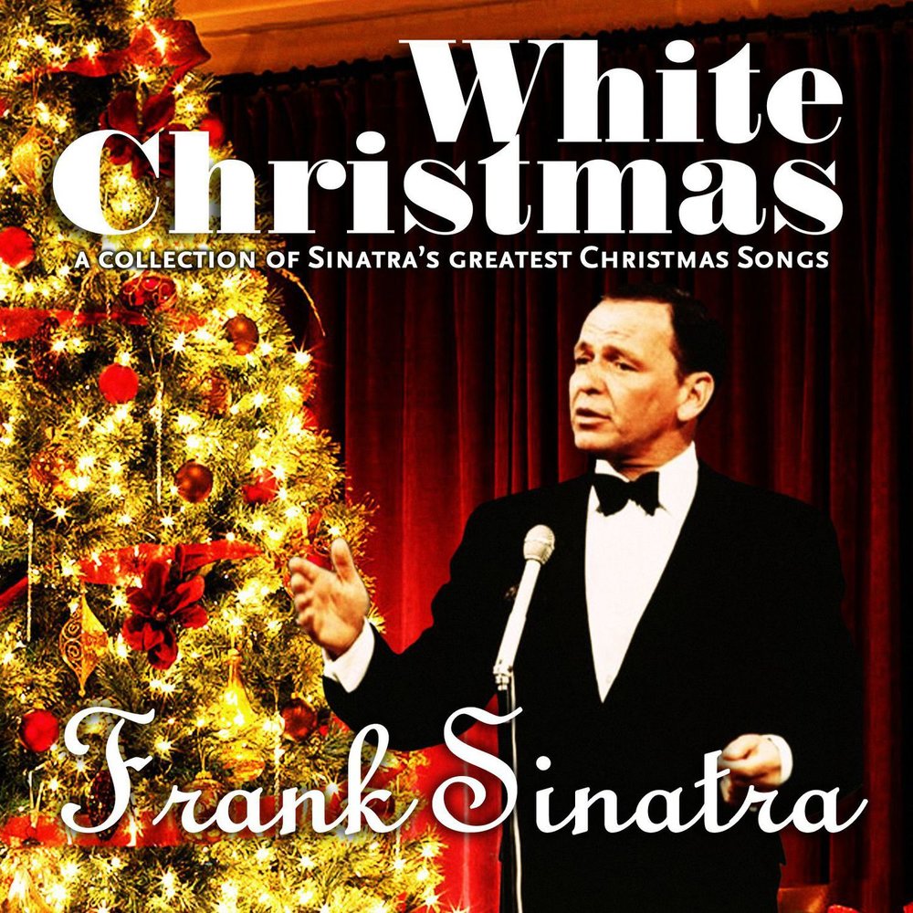 Текст песни фрэнк синатра. Синатра новогодние. Frank Sinatra Christmas Songs. White Christmas Фрэнк Синатра. Christmas Songs by Sinatra 1948.