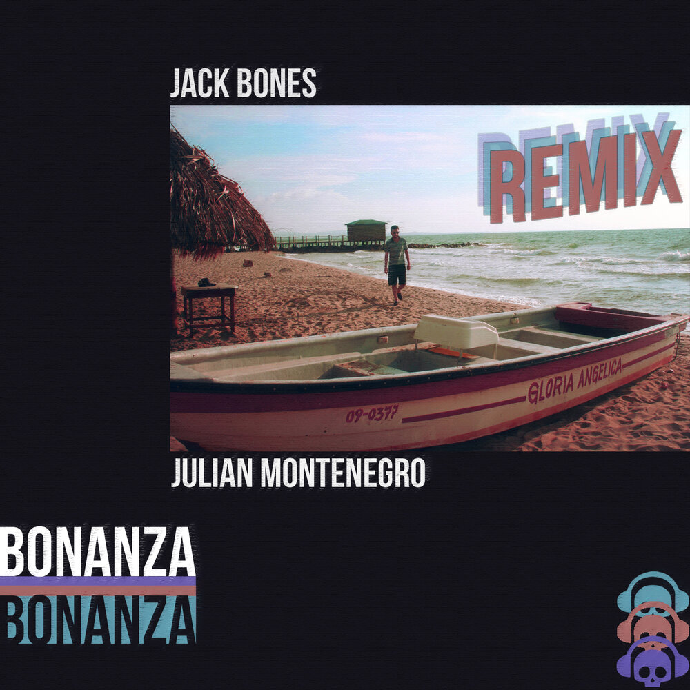 Ремикс bones. Bony Jacks. Bonanza (Rhythm Kane Remix).