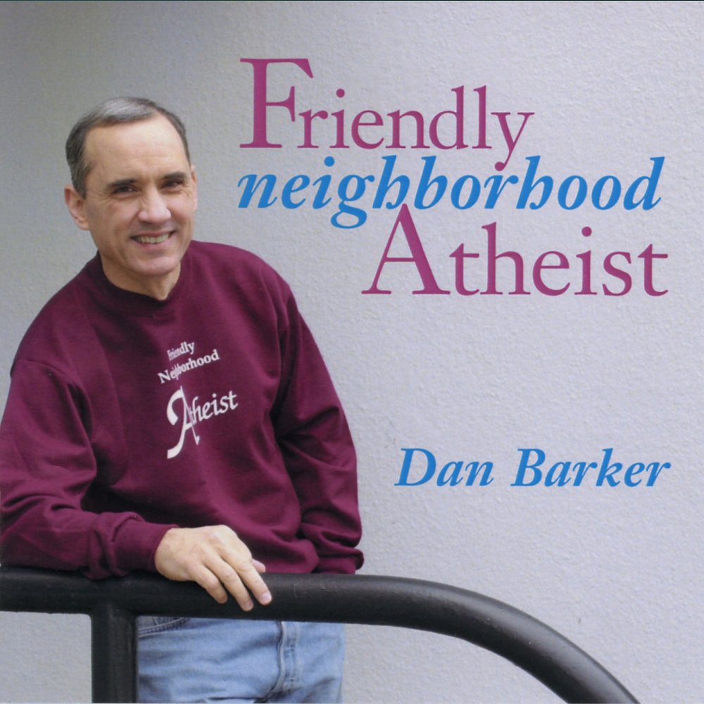 Альбом френдли. Дэн Баркер. Dan Barker. Dan Barker really doesn't need Faith. Dan Barker really doesn't need Faith if Scientists.