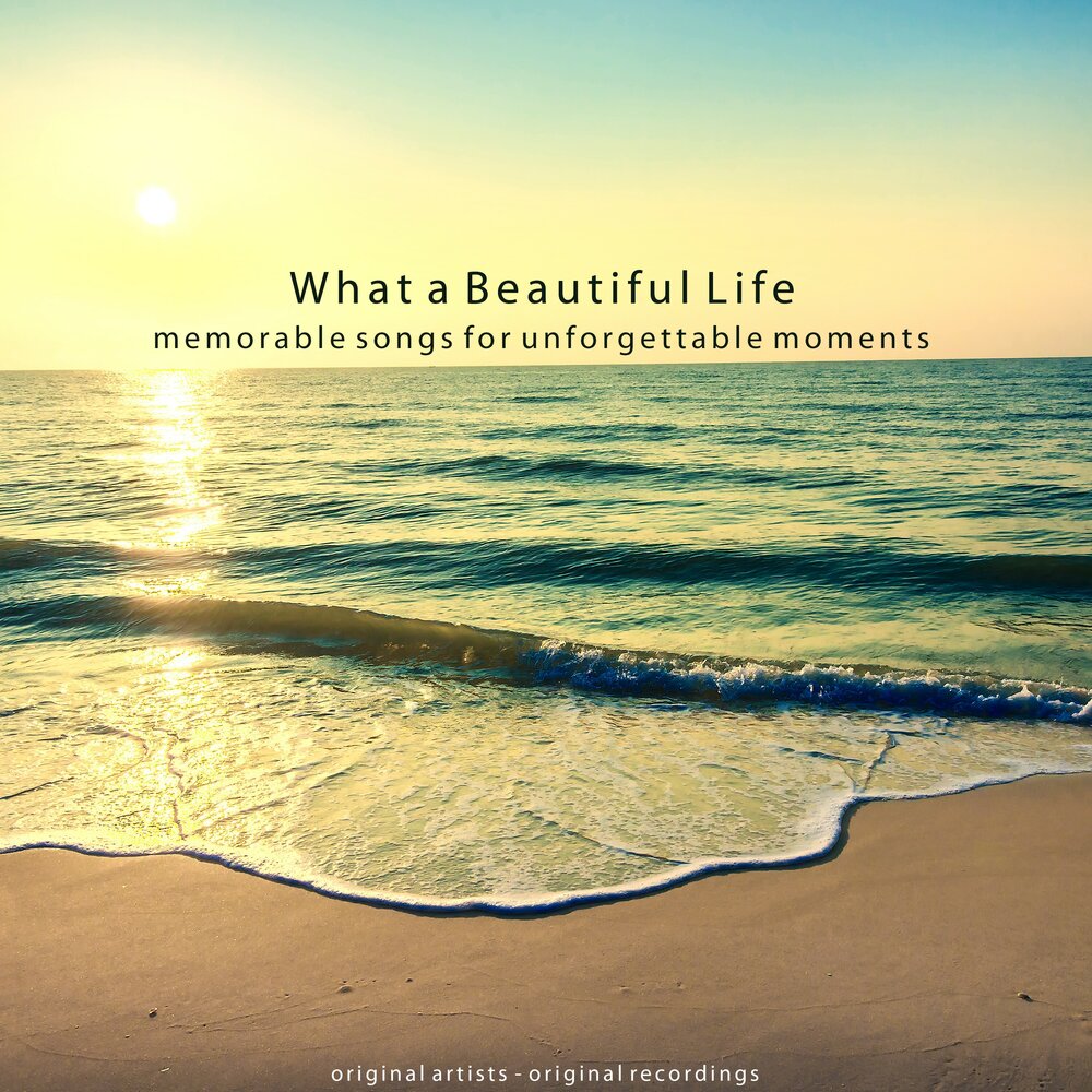 Beautiful life картинки