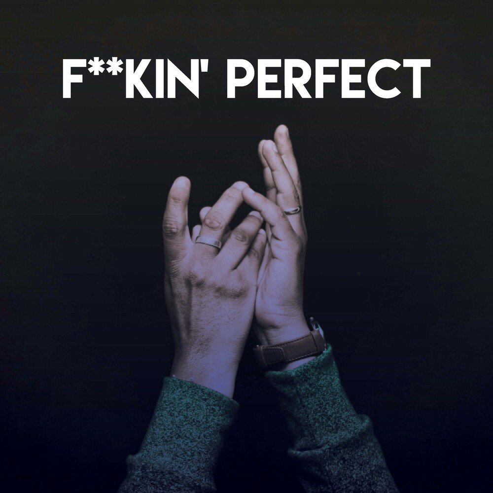 F kin problems. F**kin perfect. F**kin' perfect (perfect). Pink f kin perfect м1. Pink f kin perfect.