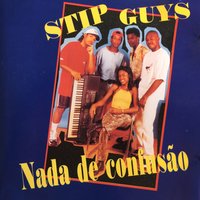 Stip Guys - Nada de Confusão.zip 200x200