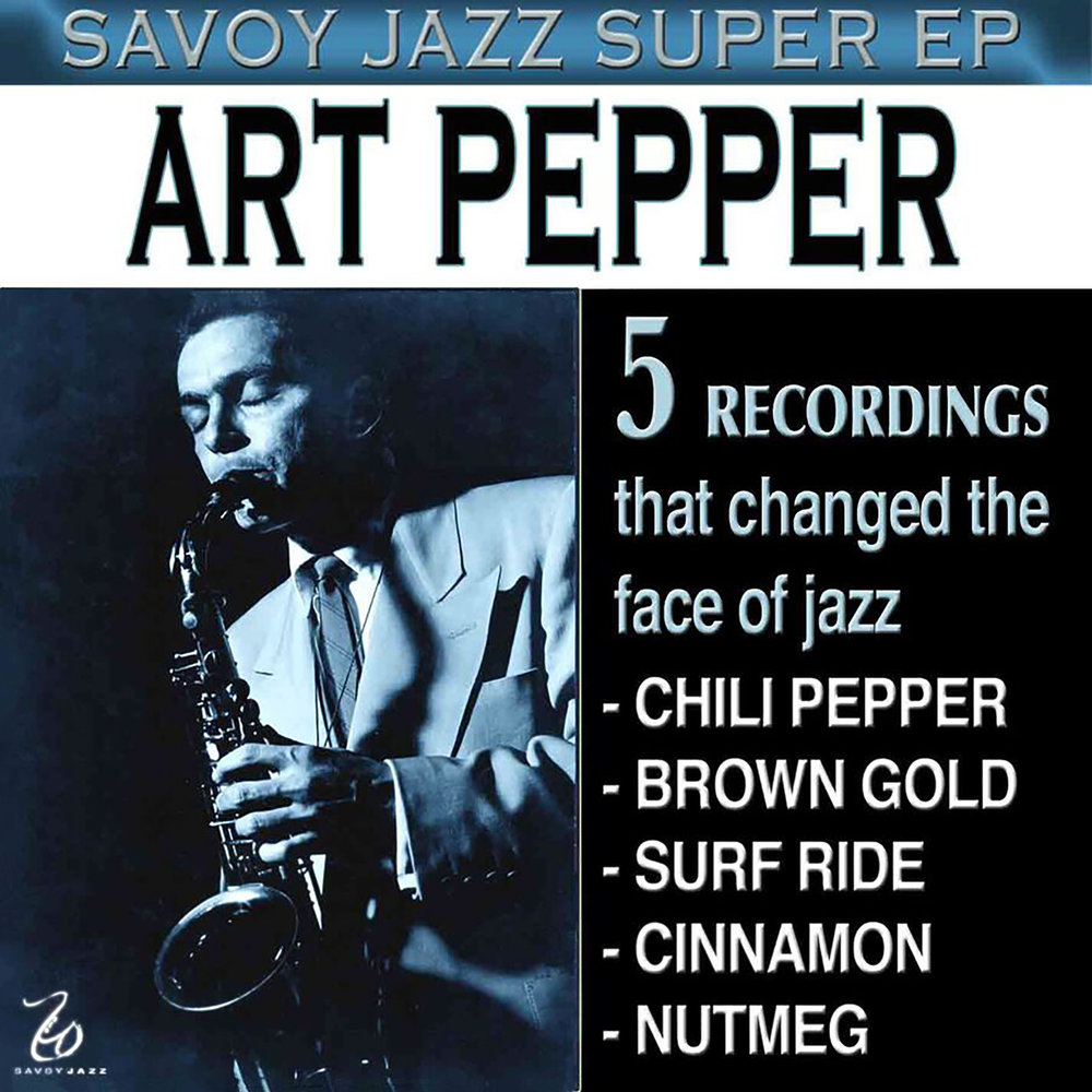 Art pepper. Art Pepper - Surf Ride.