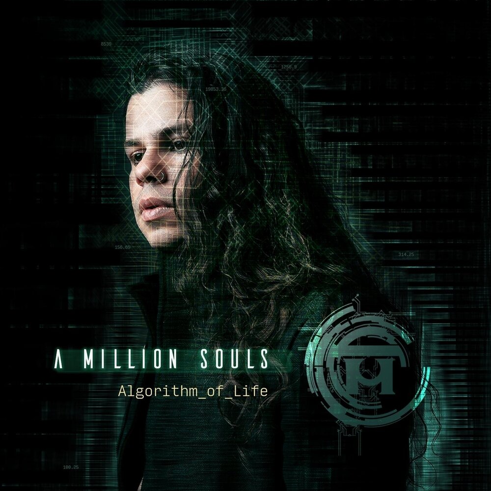 A million on my soul. A million Souls. А миллион он май соул. A million in my Soul. Algorithm album Metal.