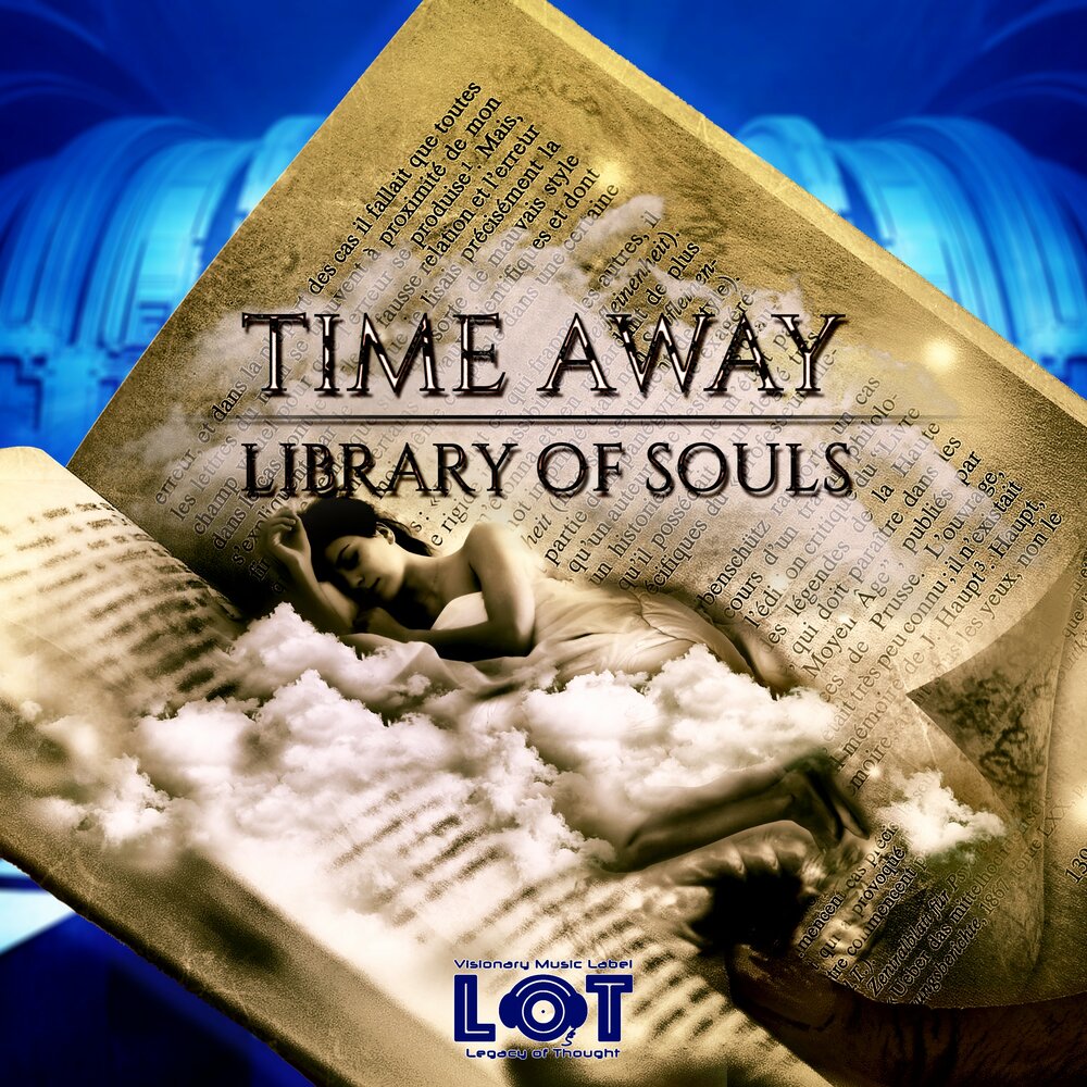 Новая книга душа. Library of Souls. Time Soul. Away время.