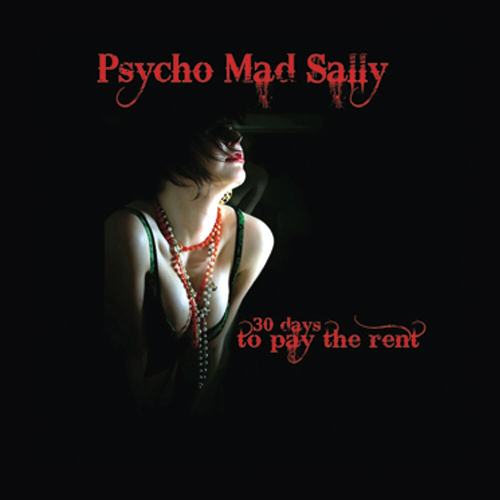 Listen to sally. Psycho песня. Psycho Insane. Альбом Sally Milano.