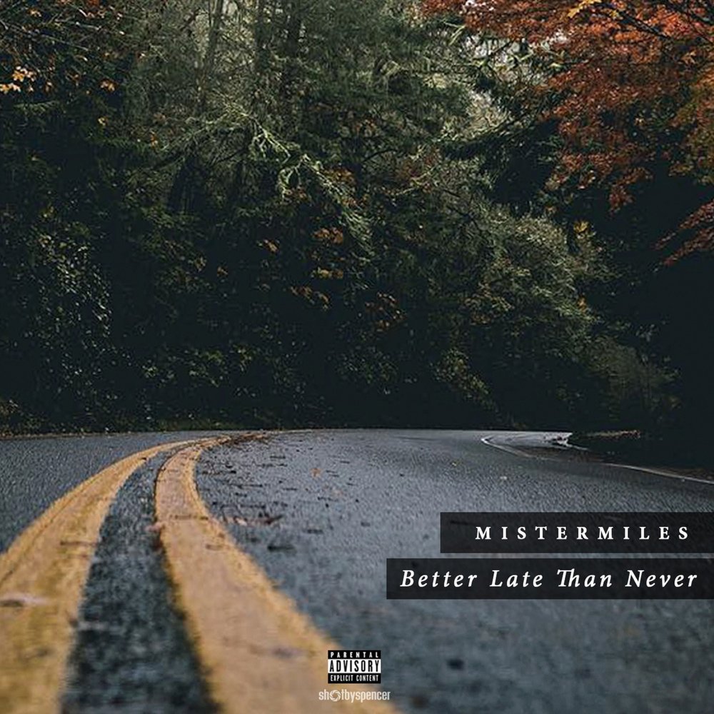 Better late песня. Better late песня. Better late than never тату. Better late песня. Better late than never but better never.