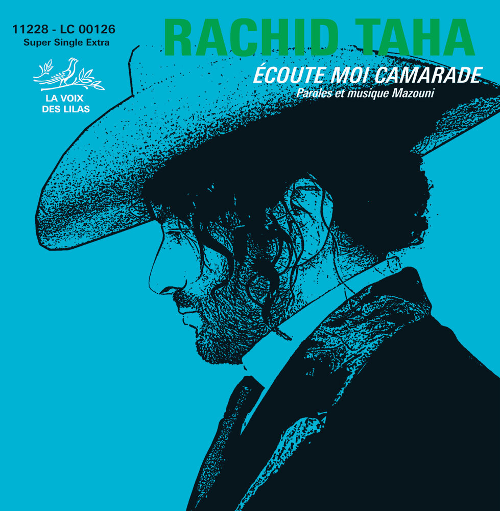 Rachid Taha. Ecoute. Rachid Taha ya Rayah.