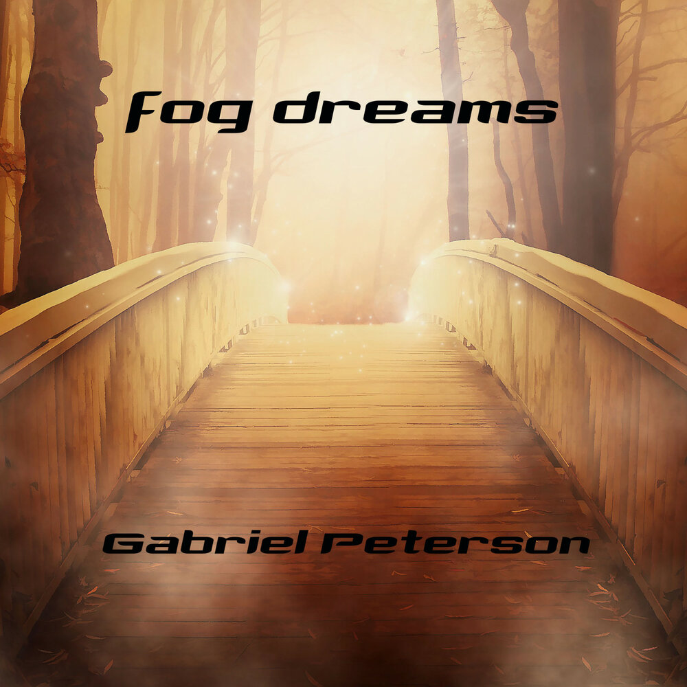 Foggy dreams. Foggy dreams