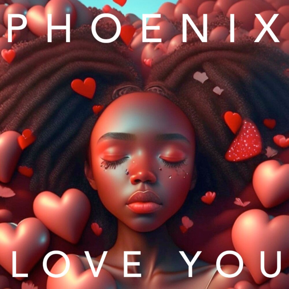 Phoenix love