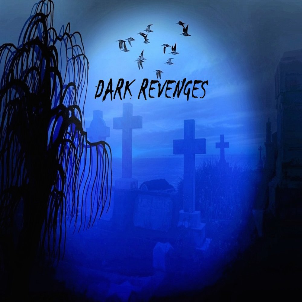 Die dark. Darkness Revenge. Dark Revenge 4. Violins Revenge (Dark Mix).