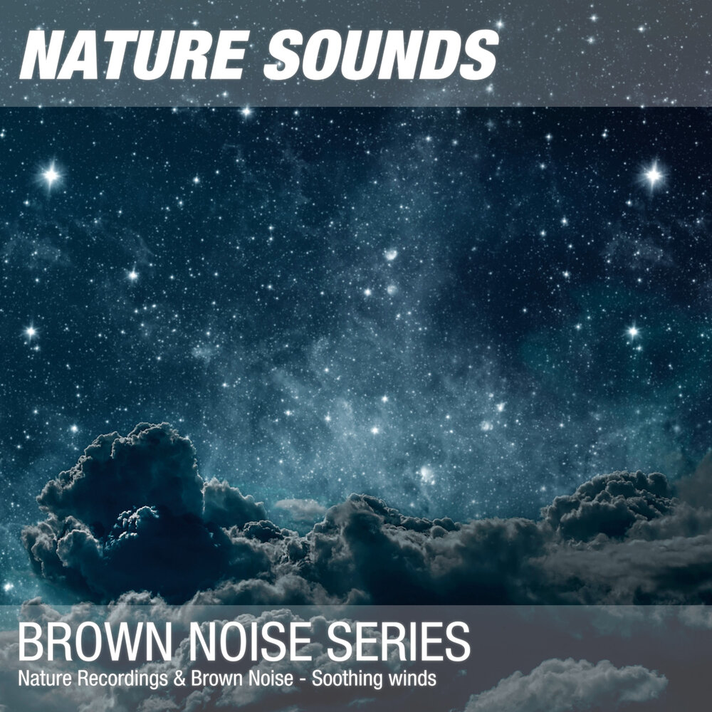 Nature noise. Brown Breeze.