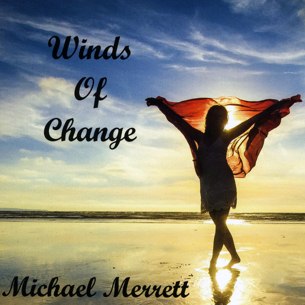 Wind of change. Winds of change. Wind of change женщина. Wind of change красивые картинки. Music change.