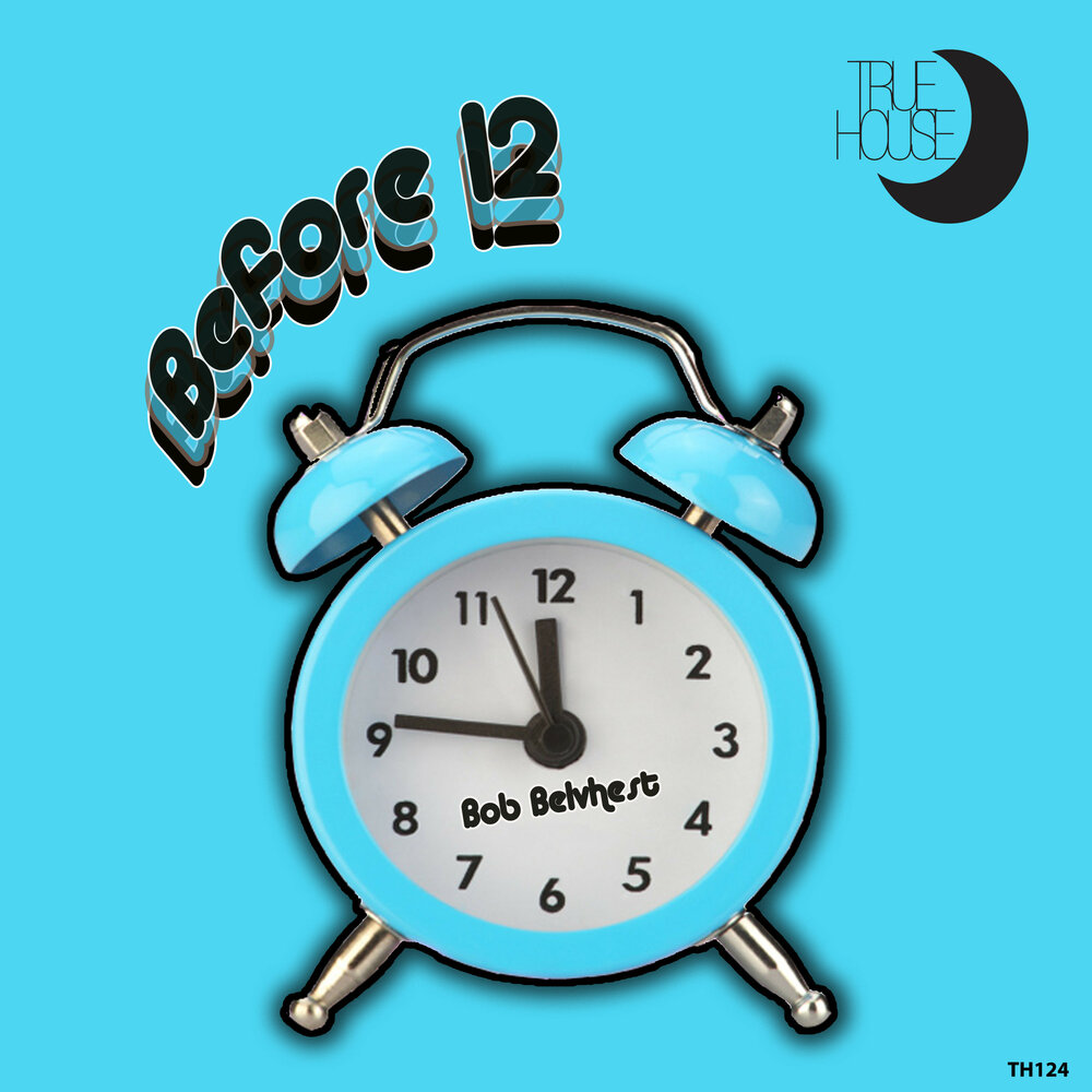 Before 12. Before 12. Take that 1990. Before 12. Before 12.