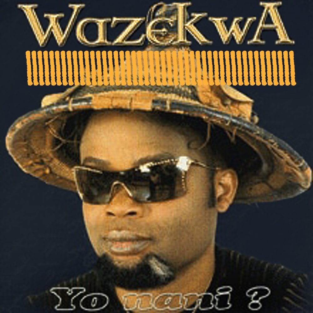 Felix Wazekwa - Yo nani M1000x1000