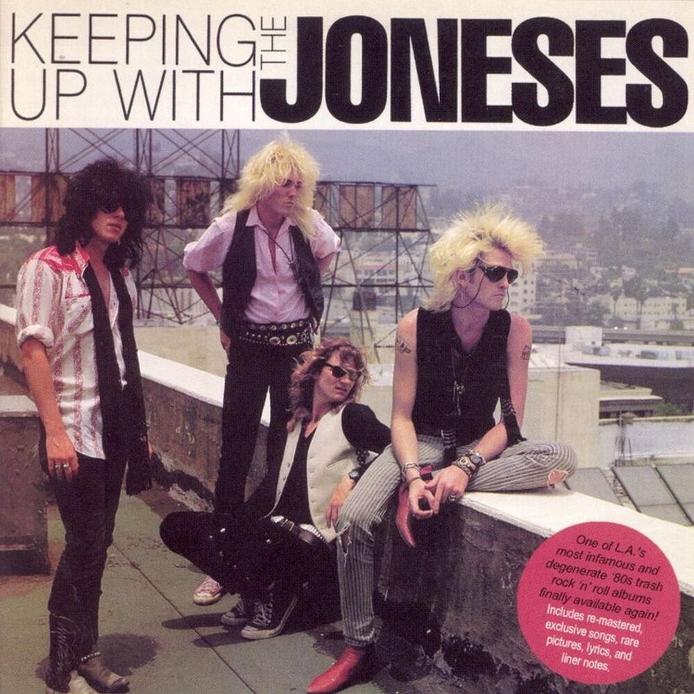 Keep the joneses