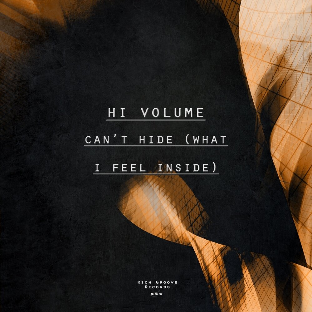 Hi vol. Feel inside. Feel you inside.