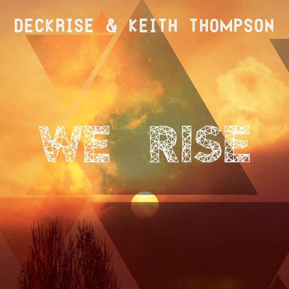 We rise перевод. Keith Thompson Band - Transcendence. Keith Thompson 2002 - out of the Smoke. Keith Thompson – don't wanna believe картинки. Just like that Fresh Mode, Esh.