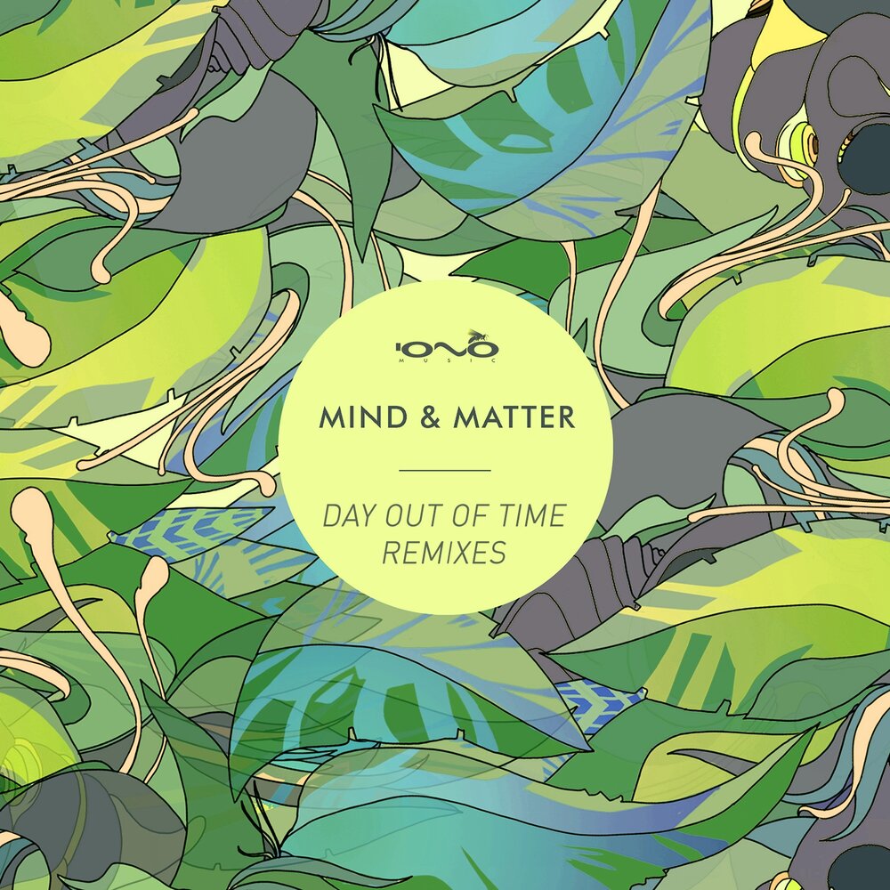 Me time for the mind. Mind matter. Out of time ремикс. Out of Mind 2019. Matter Mind различия.