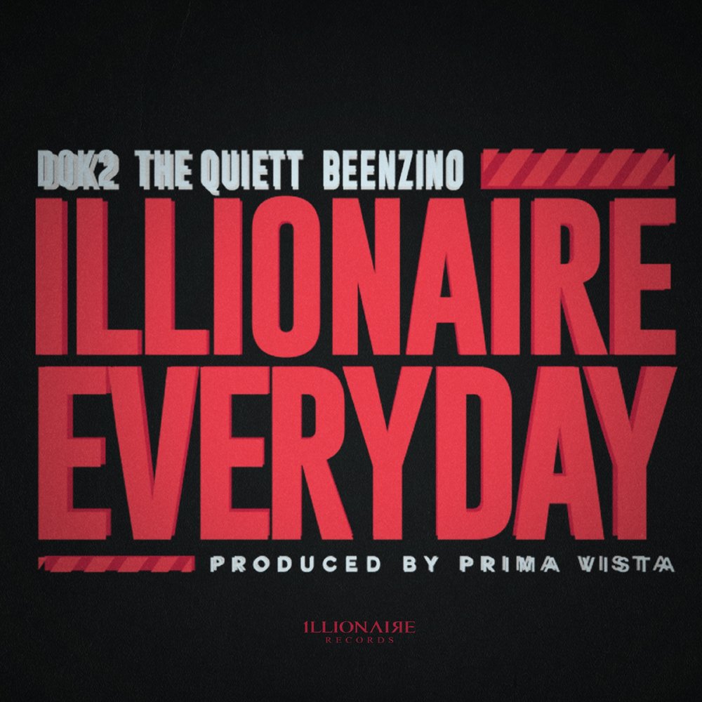 Last records. Знак Illionaire records. Dok2 the Quiett. Hamidshax every Day - Single.