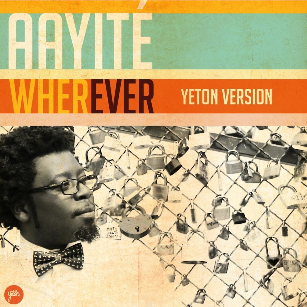 Aayite - Wherever M1000x1000