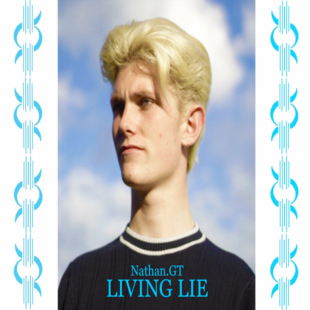 Living a lie. Nathan lay. Nathan gt n.