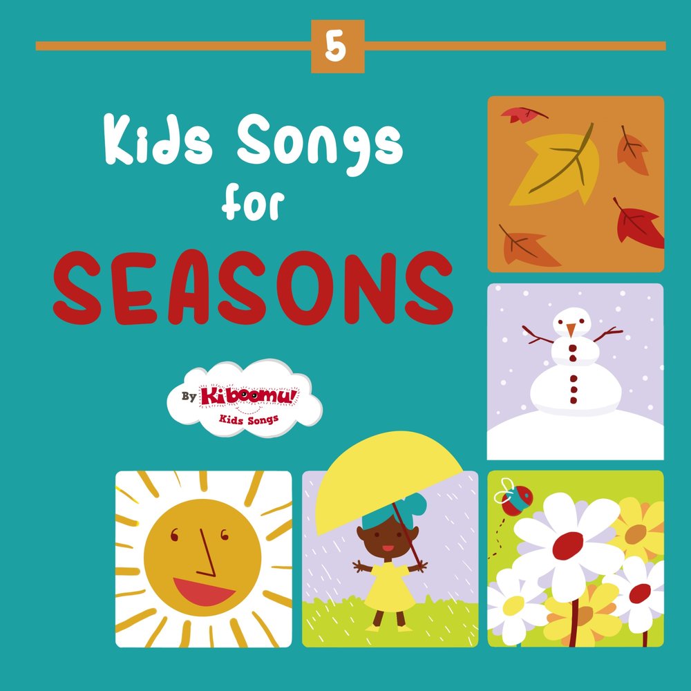 Английские песенки времена года. Kids Song Seasons. Seasons of the year Song for Kids. Seasons песня. Months Song for Kids.