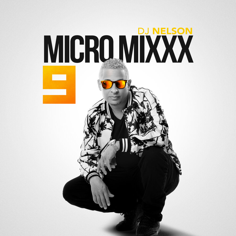 Песни микро. N Mixx. Papi DJ Nelson.