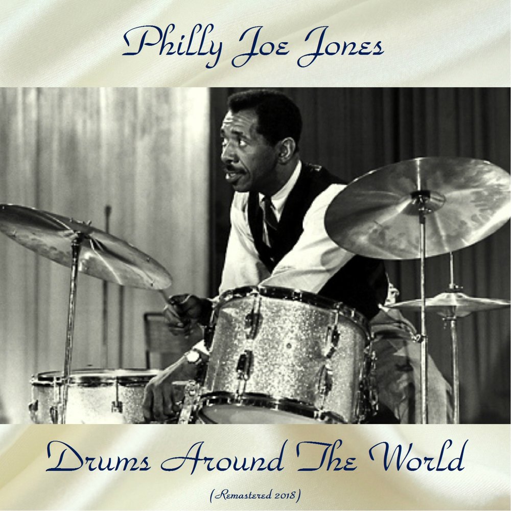 Philly joe jones. Jazz barabanshik. Jo jones ранние годы. джо джонс автобиография. руфус джонс барабанщик.