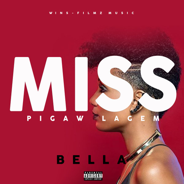 Miss Bella - Pigaw Lagem  M1000x1000
