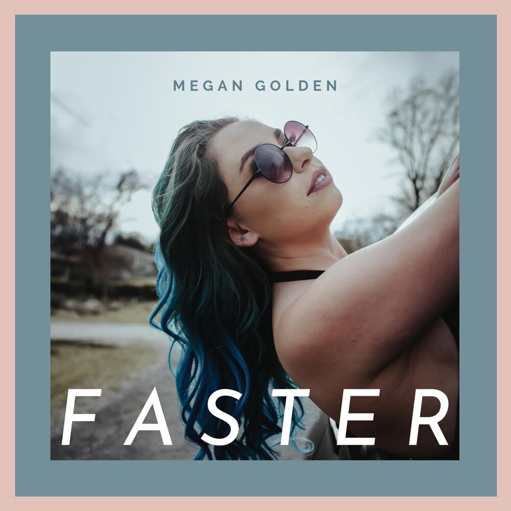 Megan Golden. Песня Меган. Меган слушать. Faster песня.